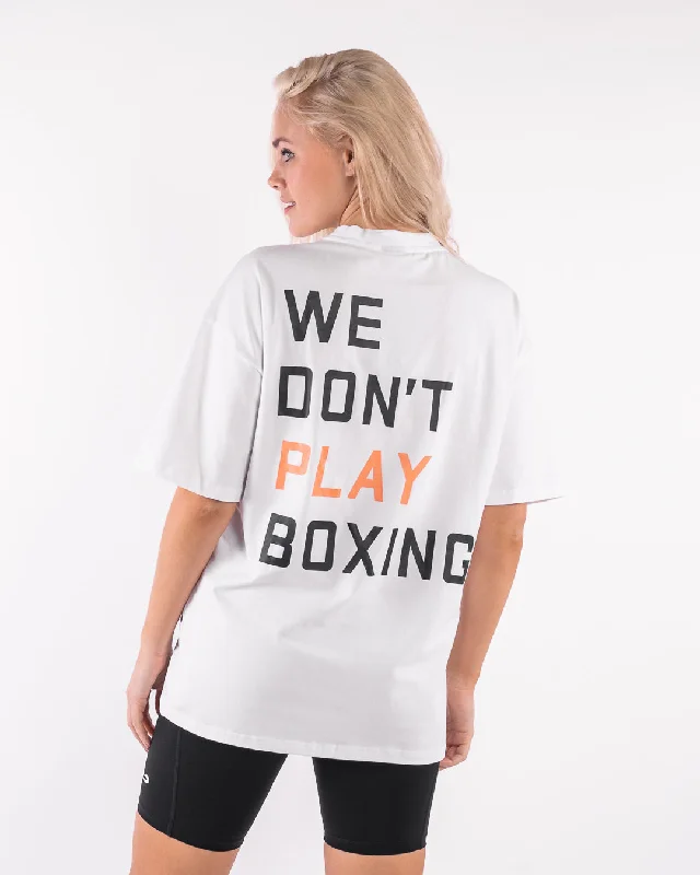 We Don't Play Boxing Oversized T-Shirt - White